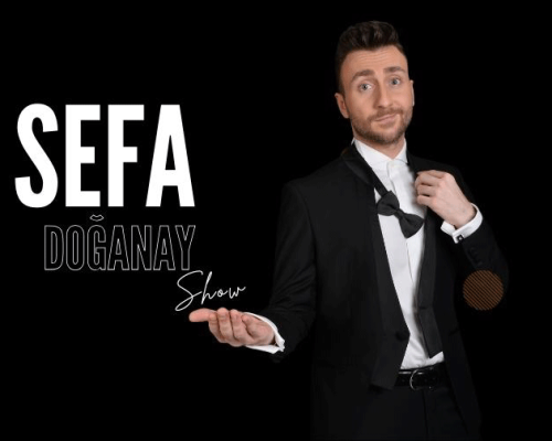 Sefa Doğanay Show