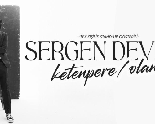 Sergen Deveci Ketenpere / Olan
