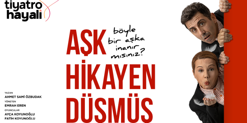 Aşk Hikayen Düşmüş