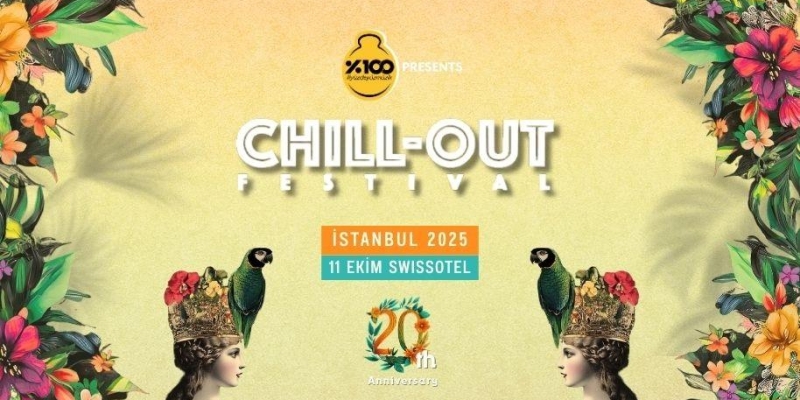 Chill-Out Festival İstanbul 2025