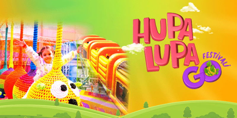 Hupalupa Go Çocuk Festivali